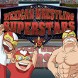 Mexican Wrestler Superstars image